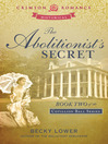 Cover image for The Abolitionist's Secret